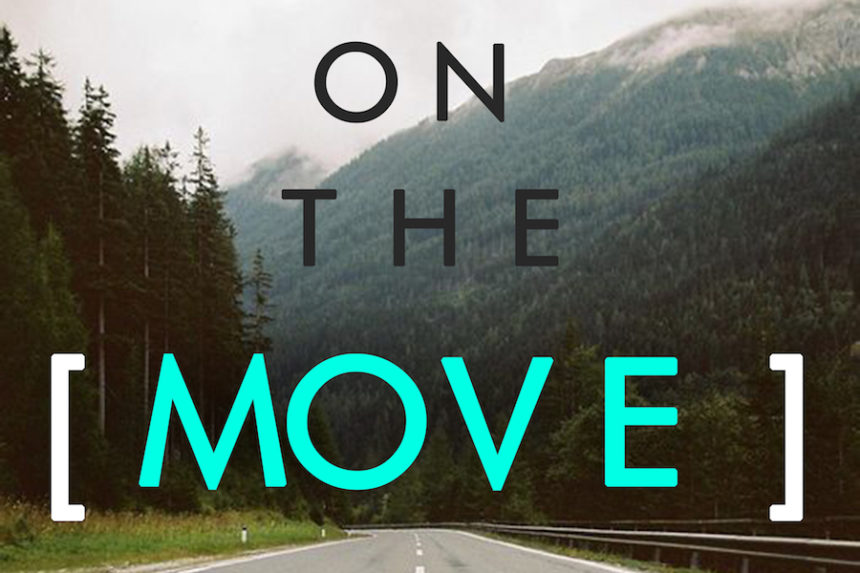On The Move – August 2019